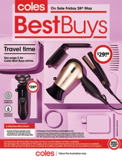Coles Best Buys - Travel Time, catalog, catalogue Offer valid Fri 26 May 2023 - Thu 1 Jun 2023 ,catalogue starting wed  