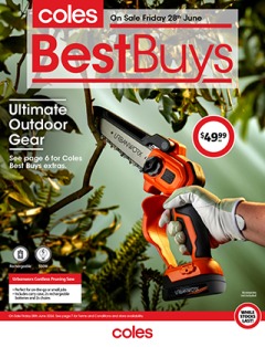 Coles Best Buys - Ultimate Outdoor Gear, catalog, catalogue Offer valid Fri 28 Jun 2024 - Thu 4 Jul 2024 ,catalogue starting wed  
