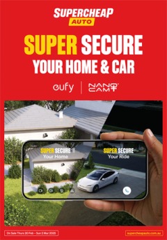 Super Secure Your Home &amp; Car - Supercheap Auto catalogue for Offer valid Thu 20 Feb 2025 - Sun 2 Mar 2025