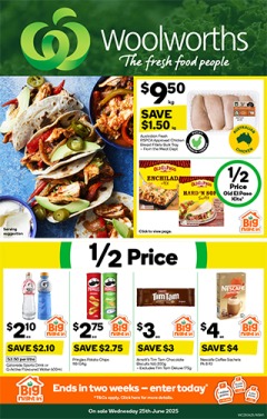Weekly Catalogue NSW - Woolworths catalogue for Offer valid Wed 25 Jun 2025 - Tue 1 Jul 2025