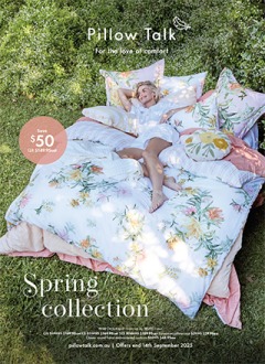 Spring Collection Catalogue - Pillow Talk catalogue for Offer valid Fri 22 Aug 2025 - Sun 14 Sep 2025
