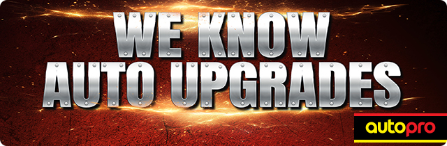 We Know Auto Upgrades - autopro