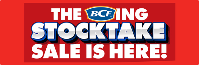 The BCFing Stocktake Sale Is Here - BCF