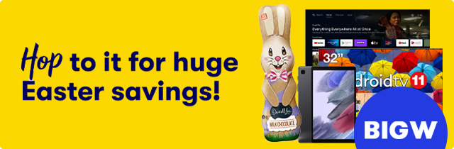 Hop To It For Huge Easter Savings - Big W