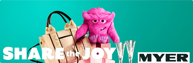 Share the Joy - Myer