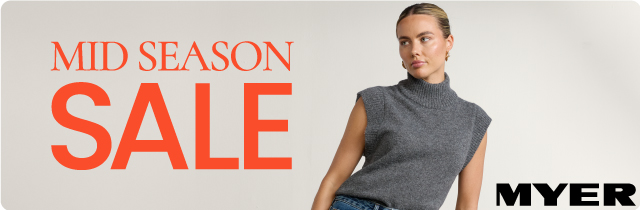 Mid Season Sale - Myer