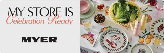 Celebration Ready - Myer