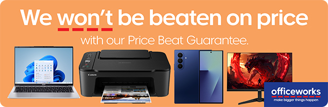 We Wont be Beaten on Price - Officeworks
