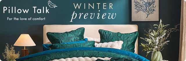 Winter Preview Catalogue - Pillow Talk