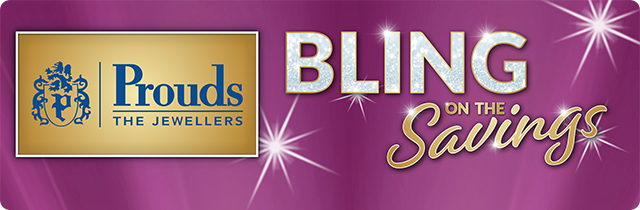 Bling on the Savings - Prouds