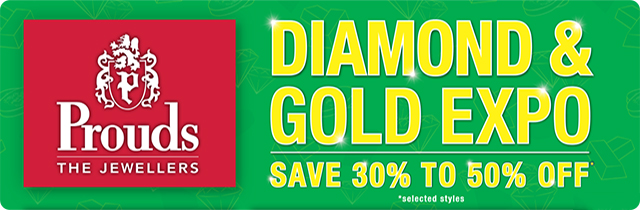 Diamonds and Gold Expo - Prouds