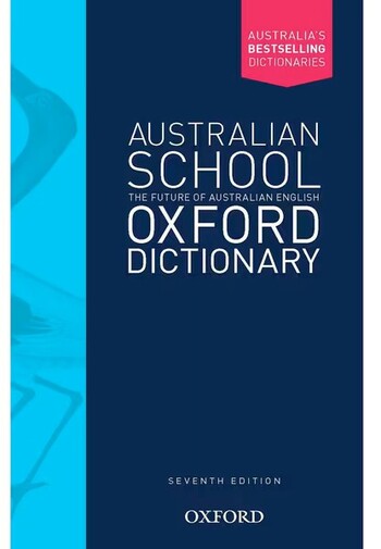 Oxford Australian School Dictionary 7th Edition