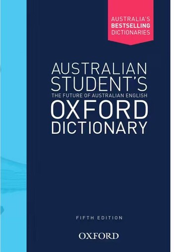 Oxford Australian Student’s Dictionary 5th Edition