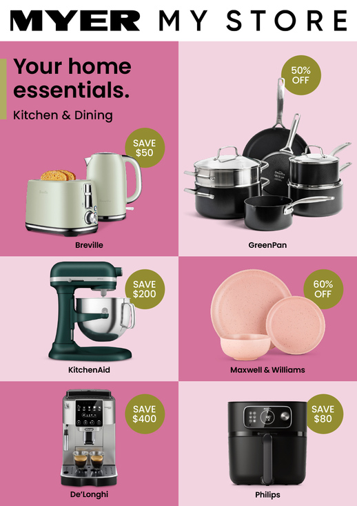 Your Home Essentials - Hardgoods - Myer Catalogue - Salefinder