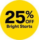 25-off-Bright-Starts Sale
