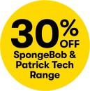 30-off-SpongeBob-Patrick-Tech-Range Sale
