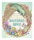 Bowerbird-Brood Sale