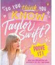 So-You-Think-You-Know-Taylor-Swift-Prove-It-Book Sale