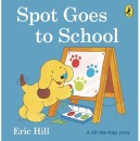 Spot-Goes-to-School-by-Eric-Hill-A-Lift-the-Flap-Book Sale