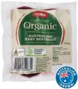 Coles-Australian-Organic-Baby-Beetroot-250g-Pack Sale