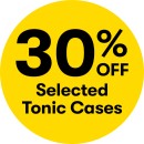 30-off-Selected-Tonic-Cases Sale