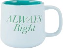 Blue-Always-Right-Mug Sale
