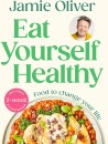 Eat-Yourself-Healthy-by-Jamie-Oliver-Book Sale