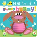 Never-Touch-a-Grumpy-Bunny-by-Rosie-Greening-Book Sale