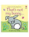 Thats-Not-My-Bunny-Fiona-WattRachel-Wells Sale