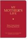 My-Mothers-Life-Mum-I-Want-to-Know-Everything-About-You-Book Sale