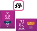 Save-30-on-Poise-Incontinence-Range Sale