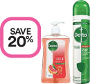 Save-20-on-Selected-Dettol-Hand-Washes-Sanitisers Sale