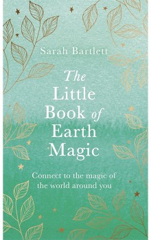 The-Little-Book-of-Earth-Magic-by-Sarah-Bartlett-Book on sale