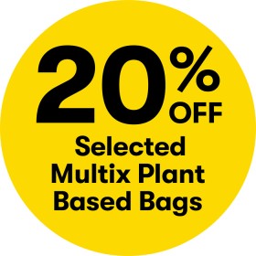 20-off-Selected-Multix-Plant-Based-Bags on sale