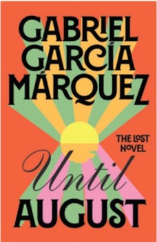 Until-August-by-Gabriel-Garca-Mrquez on sale