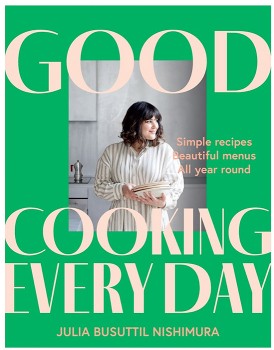 Cooking+Every+Day+by+Julia+Busuttil+Nishimura