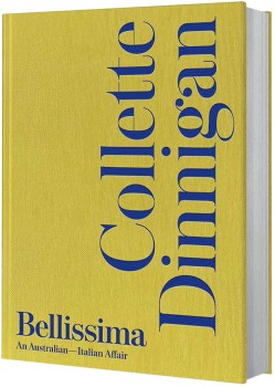 Bellissima%3A+An+Australian-Italian+Affair+by+Collette+Dinnigan