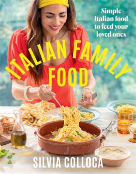 Italian+Family+Food+by+Silvia+Colloca