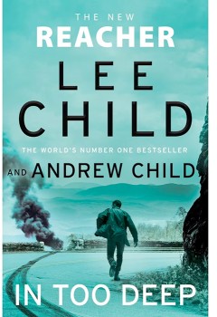 In-Too-Deep-The-New-Jack-Reacher-by-Lee-Child-and-Andrew-Child-Book on sale