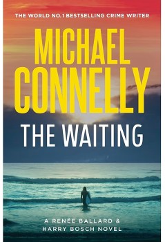 A+Renee+Ballard+and+Harry+Bosch+Novel%3A+The+Waiting+by+Michael+Connelly+-+Book