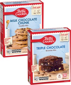 Betty+Crocker+Chocolate+Chunk+Cookie+Mix+485g+or+Triple+Chocolate+Fudge+Brownie+Mix+500g