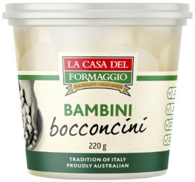 La-Casa-Del-Formaggio-Bocconcini-220g on sale
