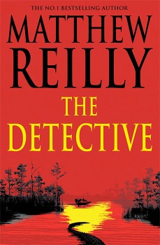 The-Detective-by-Matthew-Reilly-Book on sale