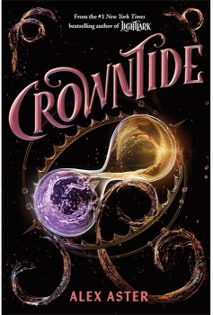 The-Lightlark-Saga-Crowntide-by-Alex-Aster-Book on sale