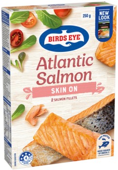 Birds+Eye+Atlantic+Salmon+Skin+On+250g+Selected+Varieties