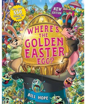 Where%26%23039%3Bs+The+Golden+Easter+Egg%3F+by+Bill+Hope+-+Book
