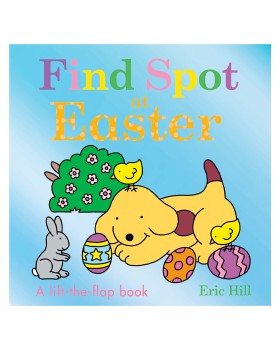 Find-Spot-at-Easter-by-Eric-Hill-A-Lift-the-Flap-Book on sale