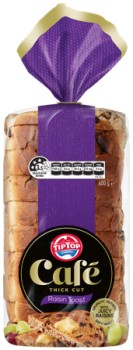 Tip-Top-Caf-Thick-Cut-Raisin-Toast-600g on sale