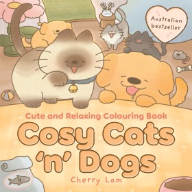 Cosy+Cats+%26%23039%3Bn%26%23039%3B+Dogs%3A+Cute+and+Relaxing+Colouring+Book+by+Cherry+Lam+-+Book
