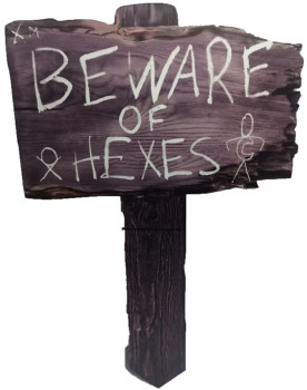 Beware+of+Hexes+Sign+60cm